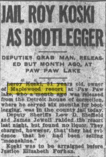 Maplewood Resort (Smallbones Resort) - June 1925 Former Owner Arrested